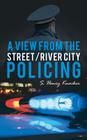 A View from the Street/River City Policing Cover Image