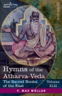 Hymns of the Atharva-Veda: Together With Extracts From the Ritual Books and the Commentaries Cover Image