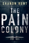 The Pain Colony Cover Image