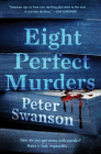 Eight Perfect Murders: A Novel By Peter Swanson Cover Image