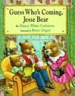 Guess Who's Coming, Jesse Bear Cover Image