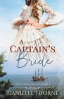 A Captain's Bride By Danielle Thorne Cover Image