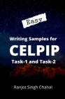 Easy Writing Samples for CELPIP Task-1 and Task-2 By Ranjot Singh Chahal Cover Image