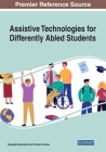 Assistive Technologies for Differently Abled Students Cover Image