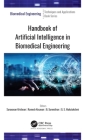 Handbook of Artificial Intelligence in Biomedical Engineering By Saravanan Krishnan (Editor), Ramesh Kesavan (Editor), B. Surendiran (Editor) Cover Image