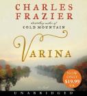 Varina Low Price CD: A Novel By Charles Frazier, Molly Parker (Read by) Cover Image