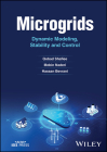 Microgrids: Dynamic Modeling, Stability and Control By Qobad Shafiee, Mobin Naderi, Hassan Bevrani Cover Image