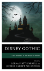 Disney Gothic: Dark Shadows in the House of Mouse Cover Image