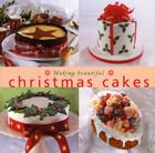 Making Beautiful Christmas Cakes Cover Image