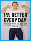 1% Better Every Day: Ricky Lundell's Personal Guide to Back Squats By Ricky Lundell Cover Image