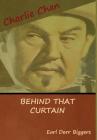 Behind That Curtain By Earl Derr Biggers Cover Image