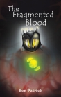 The Fragmented Blood Cover Image