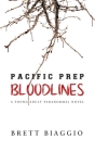 Pacific Prep: Bloodlines By Brett Biaggio, Sj Brown Cover Image