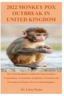 2022 Monkey Pox Outbreak in United Kingdom By Larry Prater Cover Image