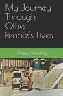 My Journey Through Other People's Lives Cover Image