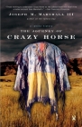 The Journey of Crazy Horse: A Lakota History By Joseph M. Marshall, III Cover Image