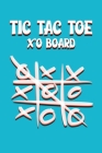 Tic Tac Toe X'O Board: 6