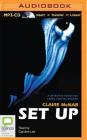 Set Up (Detective Inspector Carol Ashton Mystery #11) By Claire McNab, Caroline Lee (Read by) Cover Image