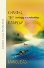 Chasing the Rainbow: Growing Up in an Indian Village (Oxford India Paperbacks) Cover Image