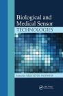 Biological and Medical Sensor Technologies (Devices) Cover Image