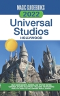 Magic Guidebooks 2022 Universal Studios Hollywood Guide Cover Image