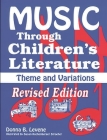 Music Through Children's Literature By Donna B. Levene Cover Image