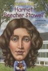 Quien Fue Harriet Beecher Stowe? (Quien Fue? / Who Was?) By Dana Meachen Rau, Gregory Copeland (Illustrator), Dana Meachen Rau Cover Image