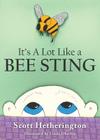 It's a Lot Like a Bee Sting: Things You Didn't Know about Childhood Cancer By Scott Hetherington, Linda Oberlin (Illustrator) Cover Image