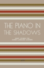 The Piano In The Shadows: Short Stories for Danish Language Learners Cover Image