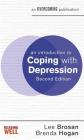 An Introduction to Coping with Depression, 2nd Edition (An Introduction to Coping series) By Dr. Lee Brosan, Dr. Brenda Hogan Cover Image