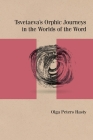 Tsvetaeva's Orphic Journeys in the Worlds of the Word (Studies in Russian Literature and Theory) Cover Image