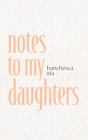 notes to my daughters Cover Image