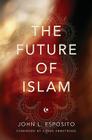 The Future of Islam Cover Image