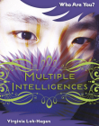 Multiple Intelligences (Who Are You?) By Virginia Loh-Hagan Cover Image