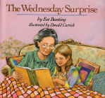 The Wednesday Surprise By Eve Bunting, Donald Carrick (Illustrator) Cover Image