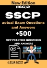 (ISC)2 SSCP actual Exam Questions and Answers: ISC 2 SSCP Systems Security Certified Practitioner +500 practice exam questions By Exam Boost Cover Image