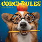 Corgi Rules 2024 12 X 12 Wall Calendar By Willow Creek Press Cover Image