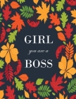 Girl You are a Boss By Creative Journals Factory Cover Image
