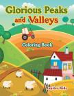 Glorious Peaks and Valleys Coloring Book Cover Image