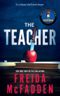The Teacher By Freida McFadden Cover Image