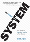 The Power of a System: How to Build the Injury Law Practice of Your Dreams Cover Image