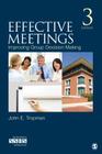 Effective Meetings: Improving Group Decision Making (Sage Human Services Guides #17) By John E. Tropman Cover Image