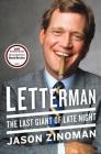 Letterman: The Last Giant of Late Night By Jason Zinoman Cover Image