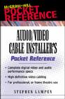 Audio/Video Cabling Guide Pocket Reference (McGraw-Hill Pocket Reference) Cover Image