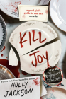 Kill Joy: A Good Girl's Guide to Murder Novella Cover Image