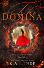 The Domina (Ascension #5) By K. A. Linde Cover Image