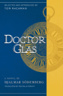 Doctor Glas By Hjalmar Soderberg, Tom Rachman, Rochelle Wright (Translated by) Cover Image