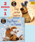 Dug Meets the Puppies/Dug Versus Squirrel (Disney/Pixar Dug Days) (Pictureback(R)) By Natasha Bouchard, Random House (Illustrator) Cover Image
