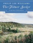 The Flower Seeker: An Epic Poem of William Bartram Cover Image