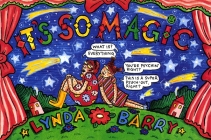 It's So Magic By Lynda Barry Cover Image